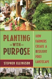 bokomslag Planting With Purpose