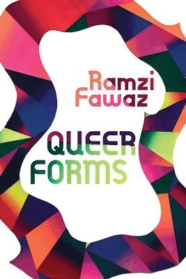 Ramzi Fawaz - Queer Forms, Häftad