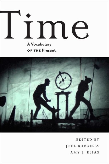 Joel Burges, Amy Elias - Time, Inbunden