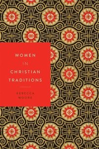 bokomslag Women in Christian Traditions
