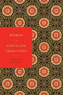 Women in Christian Traditions 1