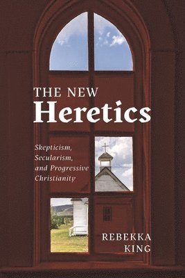 Rebekka King - New Heretics, Inbunden