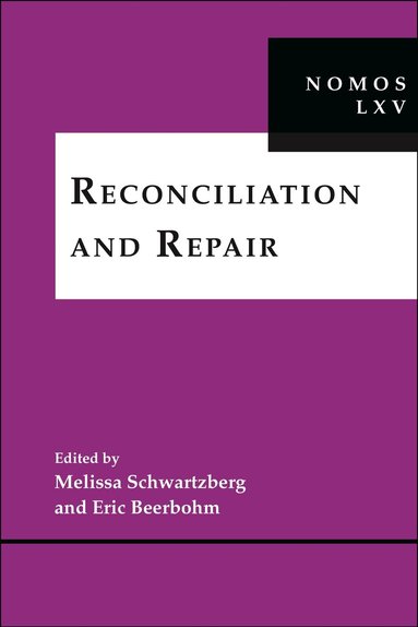 Melissa Schwartzberg, Eric Beerbohm - Reconciliation and Repair, Inbunden