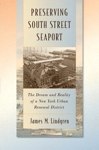 bokomslag Preserving South Street Seaport
