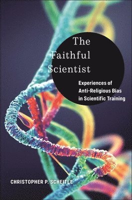 The Faithful Scientist 1