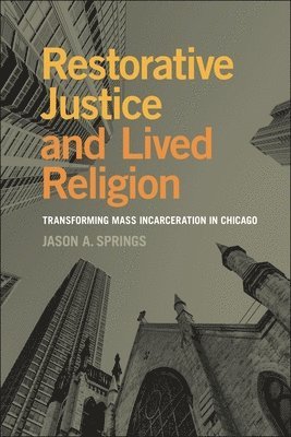 bokomslag Restorative Justice and Lived Religion