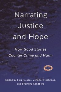 bokomslag Narrating Justice and Hope