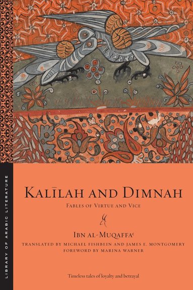 Ibn al-Muqaffaʿ - Kalīlah and Dimnah, Häftad
