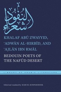bokomslag Bedouin Poets of the Nafd Desert