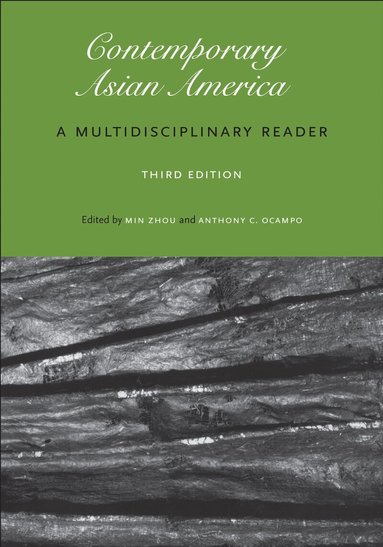 Min Zhou, Anthony Christian Ocampo - Contemporary Asian America (third Edition), Häftad