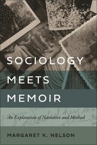 bokomslag Sociology Meets Memoir