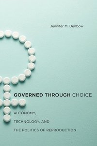 bokomslag Governed Through Choice
