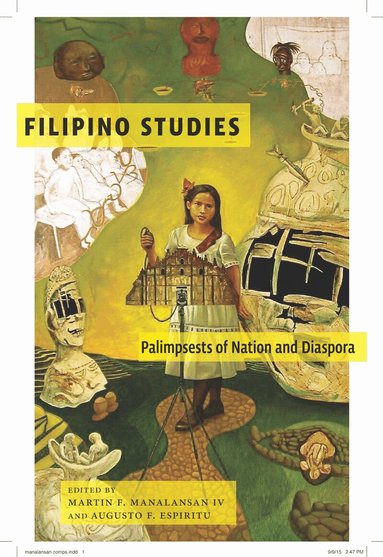 Martin F. Manalansan, Augusto Espiritu - Filipino Studies, Inbunden