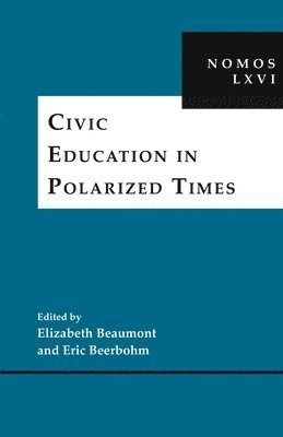 Civic Education in Polarized Times 1