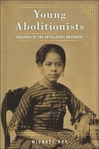 bokomslag Young Abolitionists