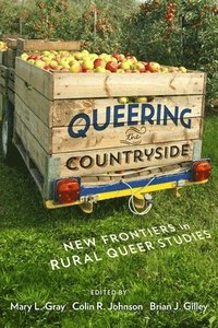 bokomslag Queering the Countryside