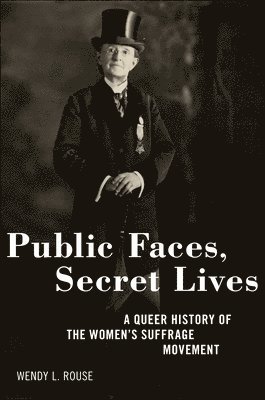 bokomslag Public Faces, Secret Lives