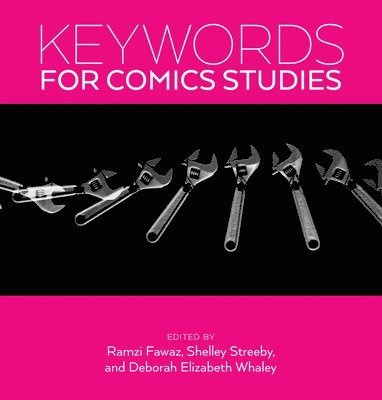 bokomslag Keywords for Comics Studies