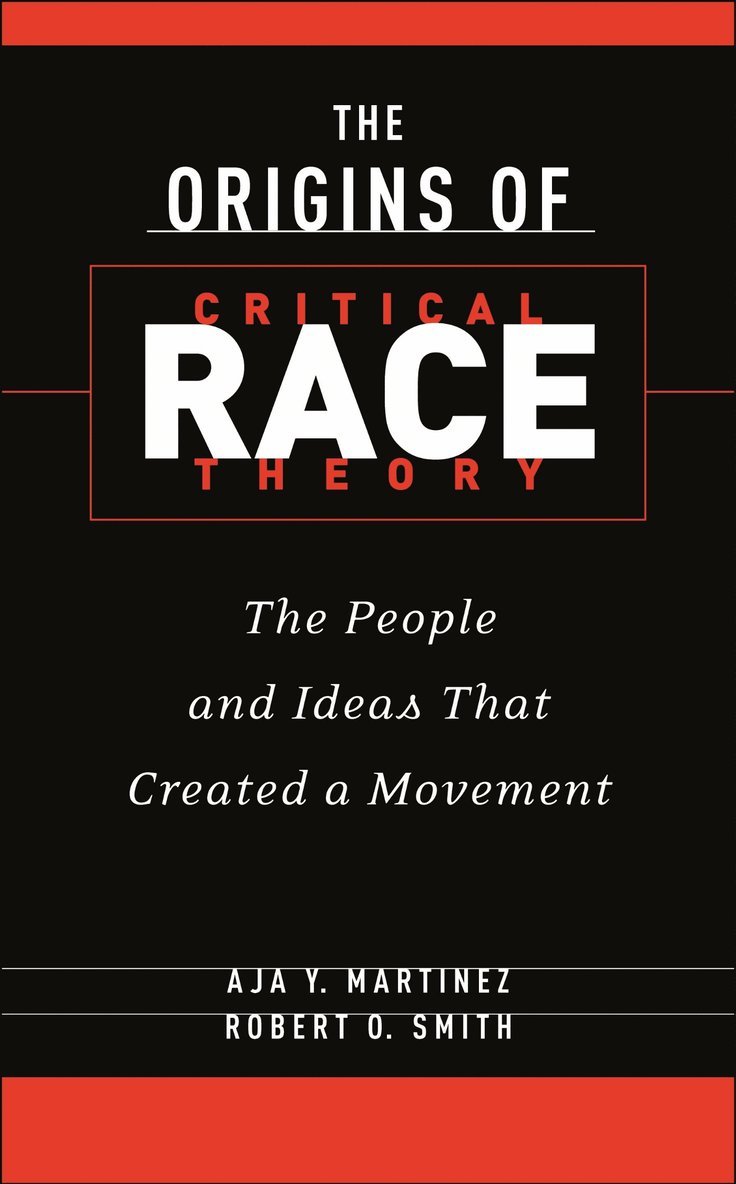 Origins of Critical Race Theory