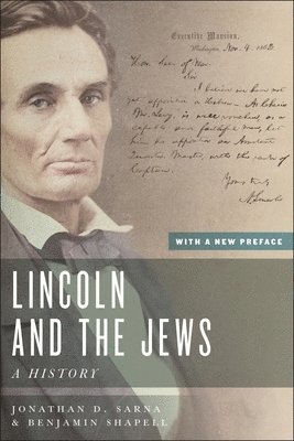 Jonathan D. Sarna, Benjamin Shapell - Lincoln and the Jews, Häftad