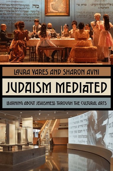 Laura Yares, Sharon Avni - Judaism Mediated, Inbunden