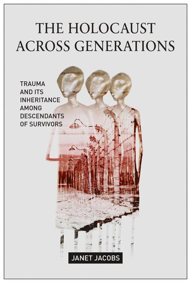 bokomslag Holocaust Across Generations