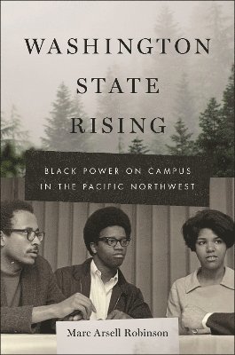 Marc Arsell Robinson - Washington State Rising, Häftad