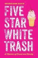 bokomslag Five Star White Trash