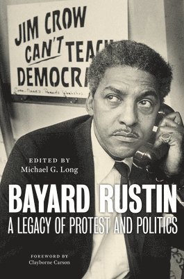 Michael G. Long, Michael G Long - Bayard Rustin, Häftad