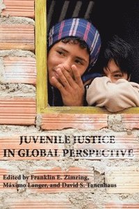 bokomslag Juvenile Justice in Global Perspective