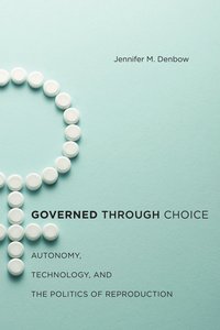 bokomslag Governed Through Choice
