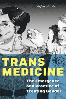 Trans Medicine 1