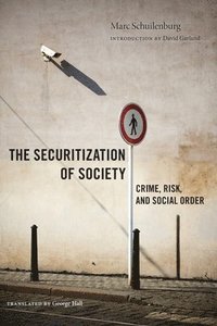 bokomslag The Securitization of Society