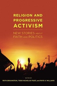 bokomslag Religion and Progressive Activism