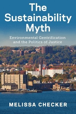 bokomslag The Sustainability Myth