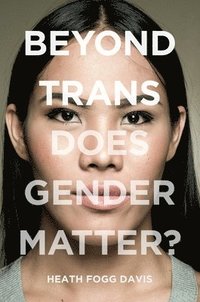 bokomslag Beyond Trans