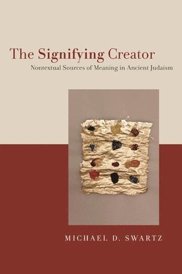 bokomslag The Signifying Creator