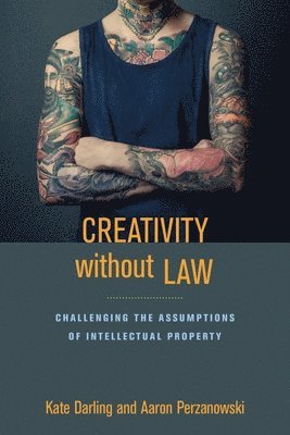 bokomslag Creativity Without Law