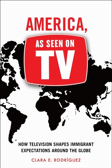Clara E. Rodríguez - America, As Seen on TV, Inbunden