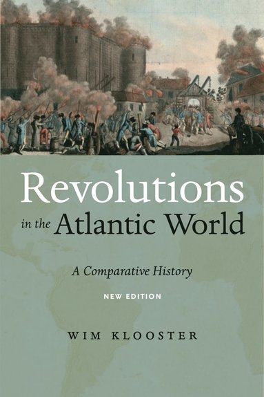 bokomslag Revolutions in the Atlantic World
