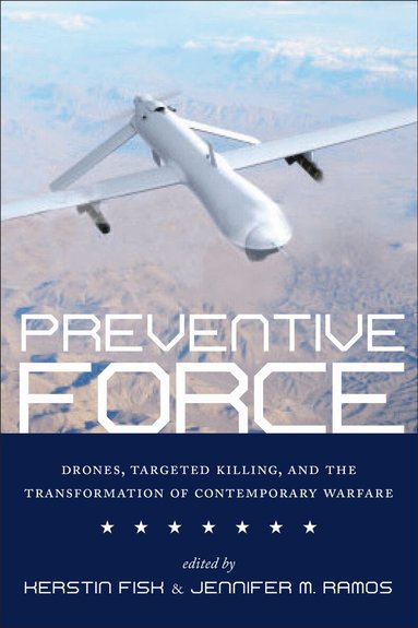 Kerstin Fisk, Jennifer M. Ramos - Preventive Force, Häftad