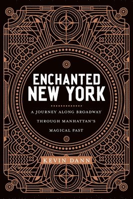 Kevin Dann - Enchanted New York, Inbunden