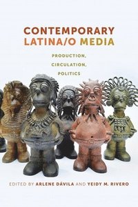 bokomslag Contemporary Latina/o Media