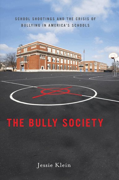 Jessie Klein - Bully Society, Häftad