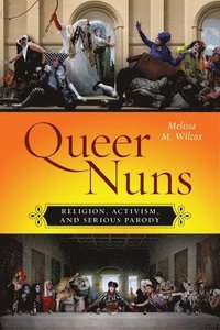 bokomslag Queer Nuns