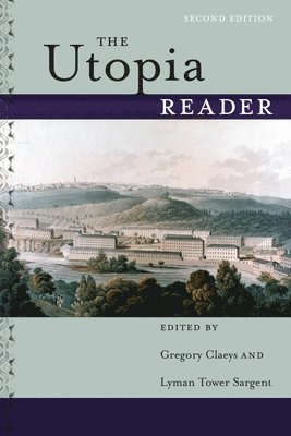 The Utopia Reader, Second Edition 1