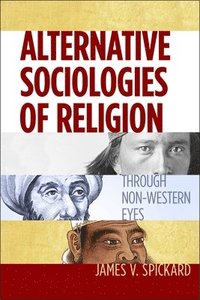 bokomslag Alternative Sociologies of Religion