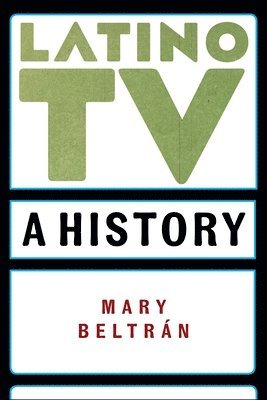 Mary Beltrán, Mary Beltran - Latino TV, Inbunden