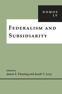 bokomslag Federalism and Subsidiarity