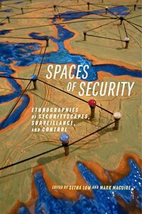 Mark Maguire, Setha Low, Mark Maguire - Spaces of Security, Häftad